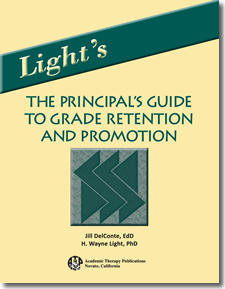 Light's The Principal's Guide to Grade Retention and Promotion